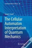 The Cellular Automaton Interpretation Of Quantum Mechanics