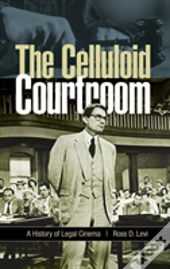 The Celluloid Courtroom