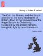 The Celt, The Roman, And The Saxon: A Hi - Preview
