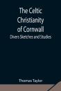 The Celtic Christianity Of Cornwall Dive - Preview