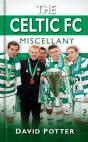 The Celtic Fc Miscellany - Preview
