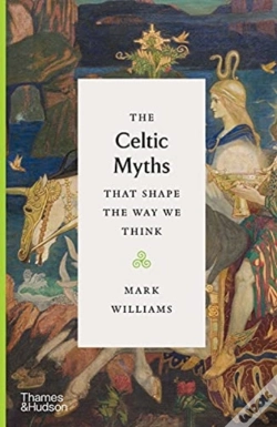 Capa do artigo The Celtic Myths That Shape The Way We Think