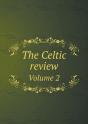 The Celtic Review Volume 2 - Preview