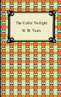 The Celtic Twilight - Preview
