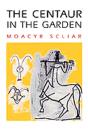 The Centaur In The Garden - Preview
