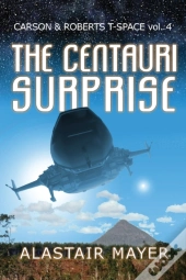 The Centauri Surprise