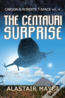The Centauri Surprise