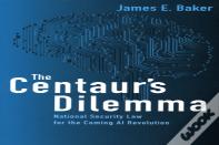 The Centaur'S Dilemma