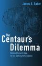 The Centaur'S Dilemma - Preview