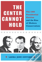 The Center Cannot Hold