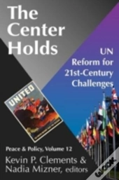 The Center Holds