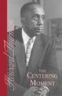 The Centering Moment - Preview