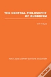 Capa do artigo The Central Philosophy Of Buddhism