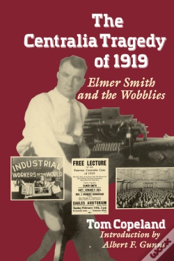 Capa do artigo The Centralia Tragedy Of 1919