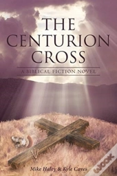The Centurion Cross