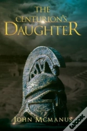 The Centurion'S Daughter
