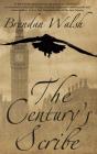 The Century'S Scribe - Preview