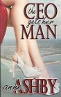 The Ceo Gets Her Man - Preview