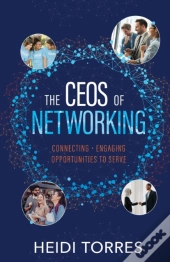 The Ceos Of Networking: Connecting - Eng