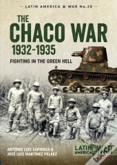 The Chaco War 1932-1935