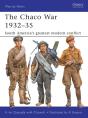 The Chaco War 1932â€“35 - Preview