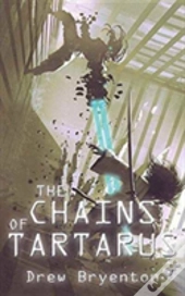 The Chains Of Tartarus