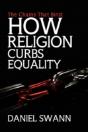 The Chains That Bind: How Religion Curbs - Preview