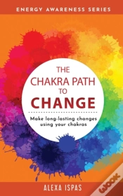 Capa do artigo The Chakra Path To Change