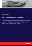 The Chaldean Account Of Genesis