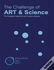 The Challenge Of Art & Science