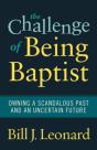 The Challenge Of Being Baptist - Preview