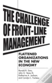 The Challenge Of Front-Line Management