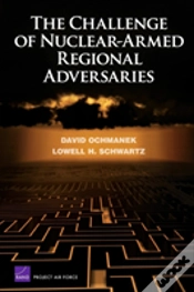 Capa do artigo The Challenge Of Nuclear-Armed Regional Adversaries