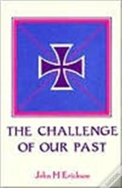Capa do artigo The Challenge Of Our Past