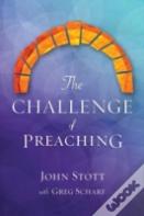 The Challenge Of Preaching