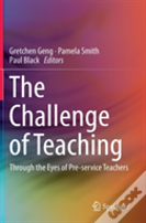 The Challenge Of Teaching