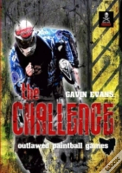 Capa do artigo The Challenge - Outlawed Paintball Games