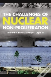 The Challenges Of Nuclear Non-Proliferation