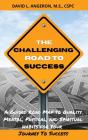 The Challenging Road To Success - Preview