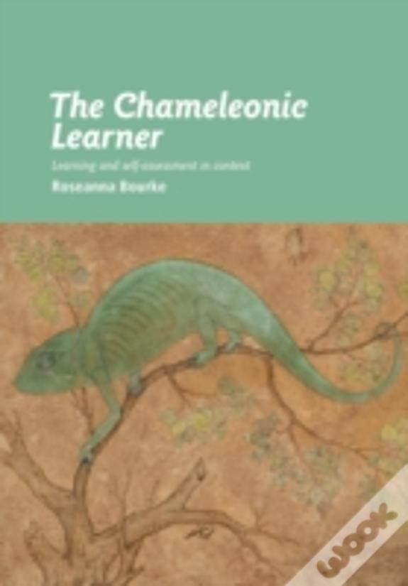 The Chameleonic Learner: Learning And Self-Assessment In Context