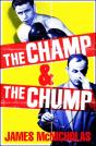 The Champ & The Chump - Preview