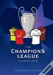 The Champions League Classic Kits