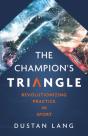 The Champion'S Triangle - Preview