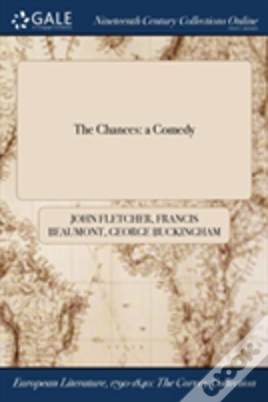 The Chances: A Comedy