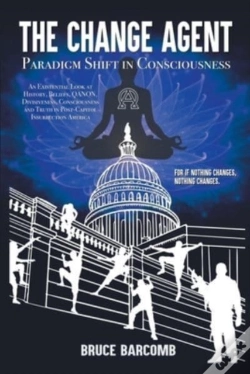 Capa do artigo The Change Agent - Paradigm Shift In Consciousness