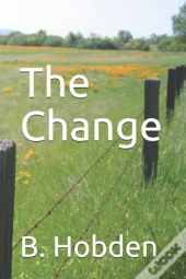 The Change