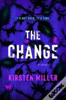 The Change