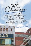 The Change