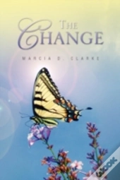 The Change