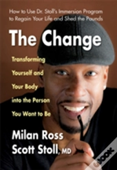 The Change